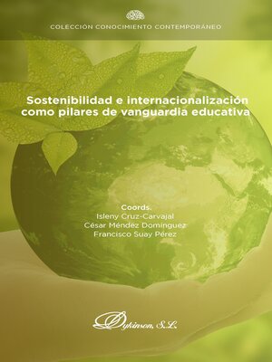 cover image of Sostenibilidad e internacionalización como pilares de vanguardia educativa